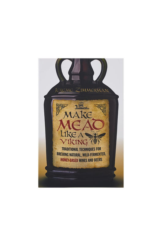 Make Mead Like A Viking Book front cover.  